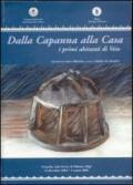 Dalla capanna alla casa. I primi abitanti di Veio. Catalogo della mostra (Formello, 13 dicembre 2003-1 marzo 2004)