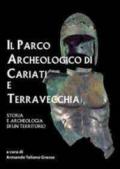 Il parco archeologico di Cariati e Terravecchia. Storia e archeologia di un territorio