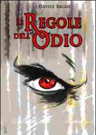 Le regole dell'odio