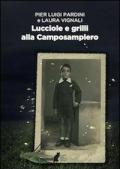 Lucciole e grilli alla Camposampiero