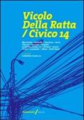 Vicolo Della Ratta, civico 14