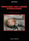 Podologia non lineare. Introduzione