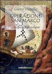 Operazione San Marco. L'enigma delle reliquie