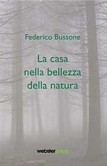 La casa nella bellezza della natura