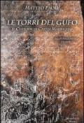 Le torri del gufo. Il custode di castel Madruzzo