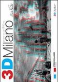 3D Milano The book you can dive into. Con gadget