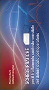 Schede pratiche per il trattamento contesto-sensibile del dolore acuto postoperatorio