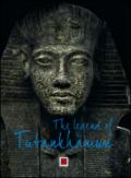 The legend of Tutankhamun. Ediz. illustrata