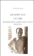 Giuseppe Teti liutaio. Ricostruzione storica di una vita artistica