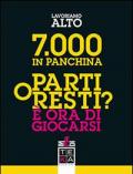 7.000 in panchina. Parti o resti? È ora di giocarsi