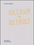 Detour in Detroit