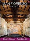 San Fiorenzo Bastia Mondovì. Ediz. italiana ed inglese. Vol. 1: Cenni storici. Presbiterio.