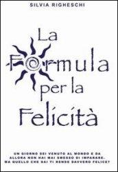 La formula per la felicità