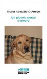 Un piccolo gesto d'amore