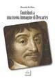 Contributi a una nuova immagine di Descartes