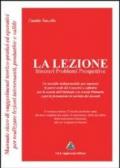 La lezione. Itinerari problemi prospettive