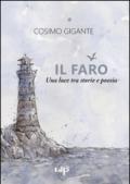 Il faro. Una luce tra storie e poesia