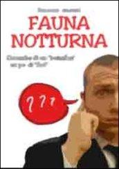 Fauna notturna. Cronache di un «buttafori»... un po' di «fori»