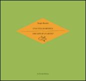 Una vita d'artista-The life of an artist