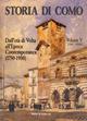 Storia di Como. Dall'età di Volta all'epoca contemporanea (1750-1950). Vol. 5\1