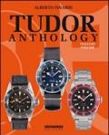 Tudor anthology. Ediz. illustrata