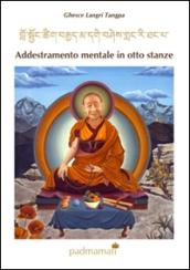 Addestramento mentale in otto stanze