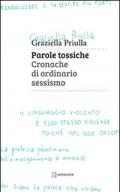 Parole tossiche. Cronache di ordinario sessismo