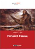 Fantasmi d'acqua