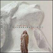 La gipsoteca Leonardo Bistolfi. Ediz. illustrata