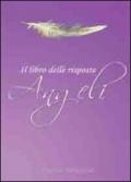 Angeli il libro delle risposte