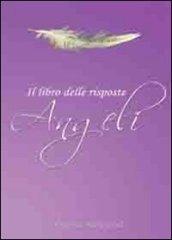 Angeli il libro delle risposte