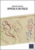 Appesa a un figlio