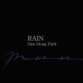 Rain. Han Hong Park. Ediz. italiana e inglese