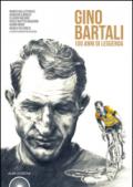 L'album di Gino Bartali. 100 anni di leggenda