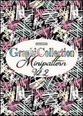 Graphicollection minipattern. Con DVD. 2.