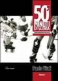 50' minuti di gloria. Gli anni moderni dell'hockey pista: 1