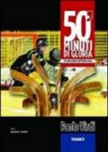 50' minuti di gloria. Gli anni moderni dell'hockey pista: 2