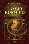 L'uomo kosmico