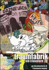 Traumfabrik. Via Clavature 20. Con DVD