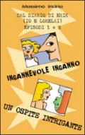 Ingannevole inganno-Un ospite intrigante