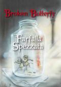 Broken Butterfly-Farfalla spezzata