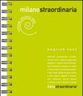 Milanostraordinaria 2016. Ediz. speciale. Ediz. multilingue