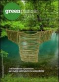 Green planner 2015. Almanacco delle tecnologie e dei progetti verdi