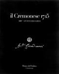 Il Cremonese 1715. 300° anniversario. Ediz. multilingue. Con CD Audio