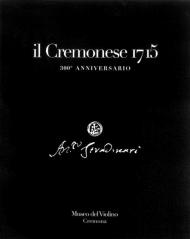 Il Cremonese 1715. 300° anniversario. Ediz. multilingue. Con CD Audio