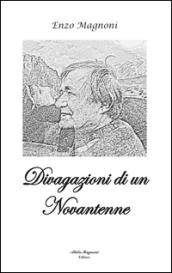 Divagazioni di un novantenne