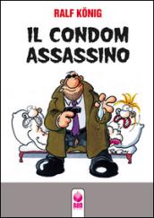 Il condom assassino-Fino all'osso