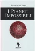 I pianeti impossibili