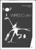 Wifredo Lam. Speciem con tavole dell'omonima opera di Giorgio Cegna «Wifredo Lam». Con CD-ROM