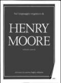 Sul linguaggio organico di Henry Moore. Specimen. Con DVD dell'opera originale